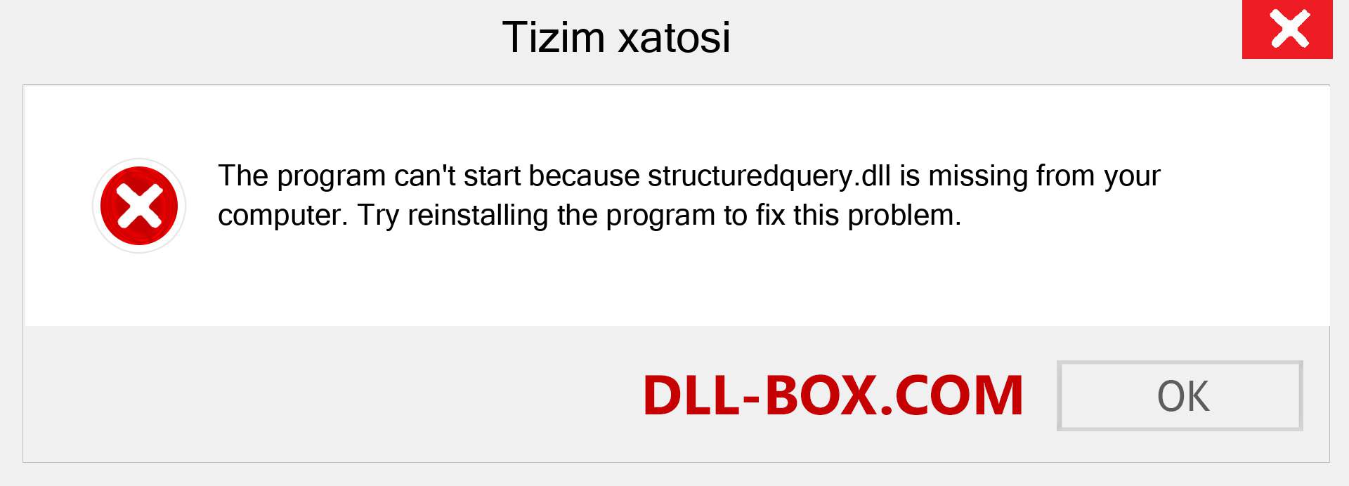 structuredquery.dll fayli yo'qolganmi?. Windows 7, 8, 10 uchun yuklab olish - Windowsda structuredquery dll etishmayotgan xatoni tuzating, rasmlar, rasmlar